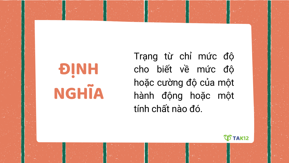 Định nghĩa trạng từ chỉ mức độ